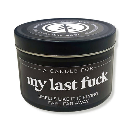 Pinetree Innovations Canada - My Last Fuck | Wood Wick Candle